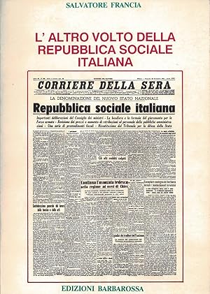 Image du vendeur pour L'altro volto della Repubblica Sociale Italiana. mis en vente par MULTI BOOK