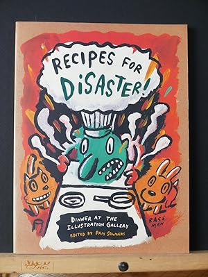 Seller image for Recipes for Disaster: Dinner at the Illustration Gallery for sale by Tree Frog Fine Books and Graphic Arts