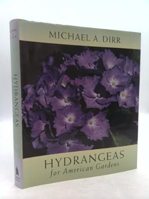 Bild des Verkufers fr Hydrangeas for American Gardens zum Verkauf von ThriftBooksVintage