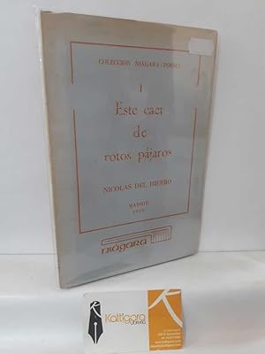 Seller image for ESTE CAER DE ROTOS PJAROS for sale by Librera Kattigara