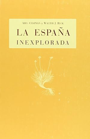 Bild des Verkufers fr La Espaa inexplorada. zum Verkauf von Librera PRAGA