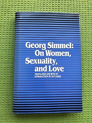 Imagen del vendedor de Georg Simmel: On Women, Sexuality and Love a la venta por Cream Petal Goods