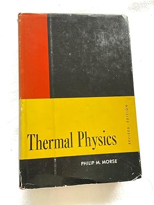 Bild des Verkufers fr Thermal physics 1965 HC by Morse, Philip McCord zum Verkauf von Miki Store