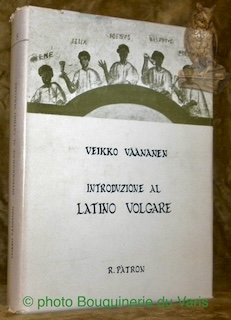 Seller image for Introduzione al latino volgare. A cura di Alberto Limentani. Traduzione di Annamilla Grandesso Silvestri. Seconda edizione italiana. Testi e manuali per l'insegnamento universitario del latino 8. for sale by Bouquinerie du Varis