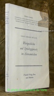 Bild des Verkufers fr Wortgeschichte und Sprachgegensatz im Alemannischen. Bibliotheca Germanica, Handbcher, Texte, Monographien aus dem gebiete der Germanischen Philologie, Band 8. zum Verkauf von Bouquinerie du Varis