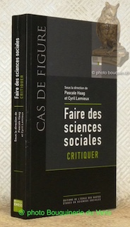 Seller image for Faire des sciences sociales. Critiquer. Collection Cas de Figure, 21. for sale by Bouquinerie du Varis