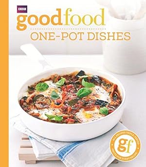 Bild des Verkufers fr Good Food: One-pot dishes zum Verkauf von WeBuyBooks