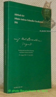 Imagen del vendedor de Nach Volksworten jagend. Gedenkschrift zum 200. Geburtstag von Johann Andreas Schmeller. Jahrbuch der Johann-Andreas-Schmeller-Gesellschaft, 1984. a la venta por Bouquinerie du Varis