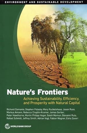 Seller image for Nature s Frontiers: Achieving Sustainability, Efficiency, and Prosperity with Natural Capital for sale by moluna