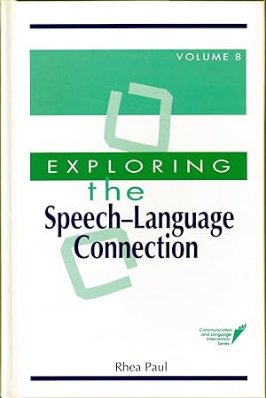 Exploring the Speech-Language Connection.