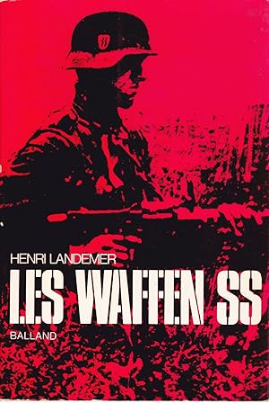 Les Waffen SS.