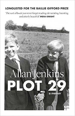 Seller image for PLOT 29: A Memoir: LONGLISTED FOR THE BAILLIE GIFFORD AND WELLCOME BOOK PRIZE for sale by WeBuyBooks