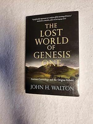 Imagen del vendedor de The Lost World of Genesis One: Ancient Cosmology and the Origins Debate (Volume 2) (The Lost World Series) a la venta por Vincent's Fine Books