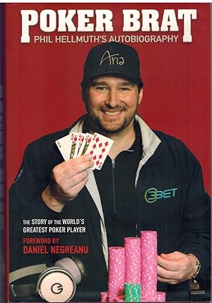 Image du vendeur pour POKER BRAT Phil Hellmuth's Autobiography mis en vente par The Avocado Pit