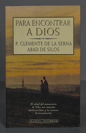 Image du vendeur pour Para encontrar a Dios. Padre Clemente de la Serna mis en vente par EL DESVAN ANTIGEDADES