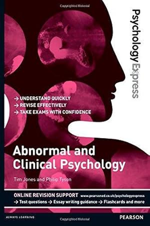 Bild des Verkufers fr Abnormal & Clinical Psychology: Undergraduate Revision Guide (Psychology Express) zum Verkauf von WeBuyBooks