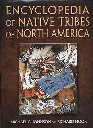 Bild des Verkufers fr Encyclopedia of Native Tribes of North America zum Verkauf von Warren Hahn