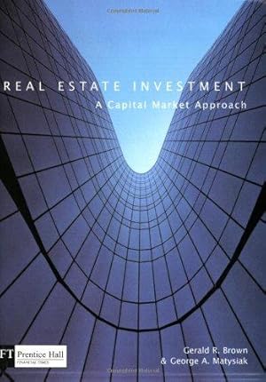 Imagen del vendedor de Real Estate Investment: A Capital Market Approach a la venta por WeBuyBooks