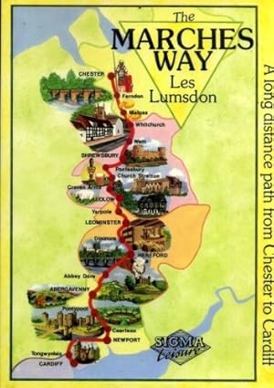 Bild des Verkufers fr The Marches Way: A Long Distance Path from Chester to Cardiff zum Verkauf von WeBuyBooks