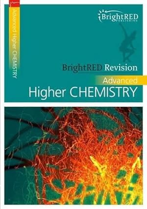 Bild des Verkufers fr BrightRED Revision: Advanced Higher Chemistry zum Verkauf von WeBuyBooks