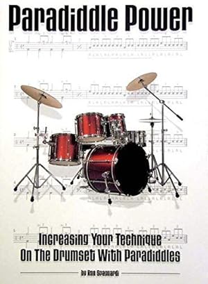 Bild des Verkufers fr Paradiddle Power: Increasing Your Technique on the Drumset with Paradiddles zum Verkauf von WeBuyBooks