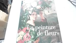 Seller image for Peintre de Fleurs for sale by WeBuyBooks