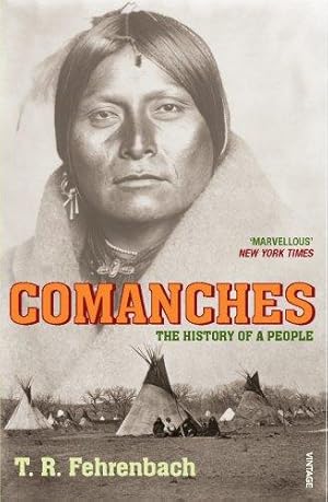 Image du vendeur pour Comanches: The History of a People mis en vente par WeBuyBooks