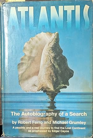 Bild des Verkufers fr Atlantis The Autobiography of a Search zum Verkauf von Willis Monie-Books, ABAA