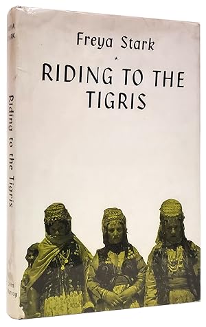 Bild des Verkufers fr Riding to the Tigris zum Verkauf von Parigi Books, Vintage and Rare