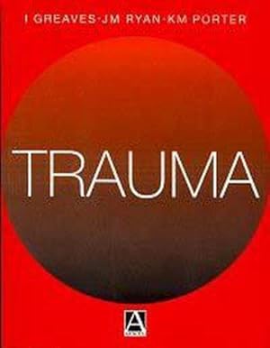 Immagine del venditore per Trauma: A Companion to Bailey and Love's Short Practice of Surgery (A Companion to Bailey & Love`s Short Practice of Surgery) venduto da WeBuyBooks