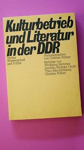 Seller image for KULTURBETRIEB UND LITERATUR IN DER DDR. for sale by Butterfly Books GmbH & Co. KG