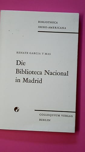 DIE BIBLIOTHECA NACIONAL IN MADRID.