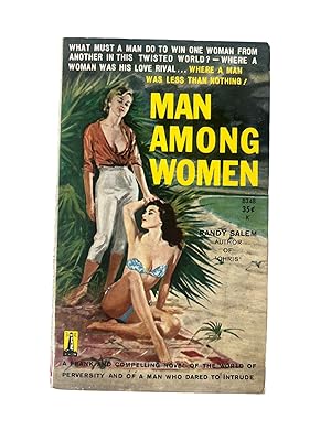 Seller image for Early Lesbian Pulp Novel "Man Among Women" by Lesbian Author Randy Salem, 1960 for sale by Max Rambod Inc