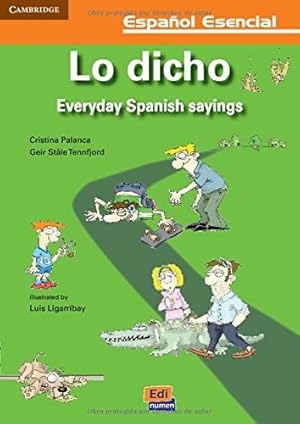 Imagen del vendedor de Lo dicho (Cambridge Spanish) a la venta por WeBuyBooks