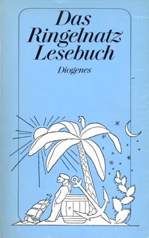 Das Ringelnatz-Lesebuch. Diogenes-Taschenbuch 21157.