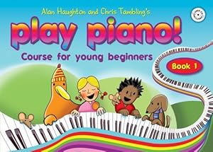 Bild des Verkufers fr Play Piano! - Book 1 - A course for young beginners Book/CD zum Verkauf von WeBuyBooks