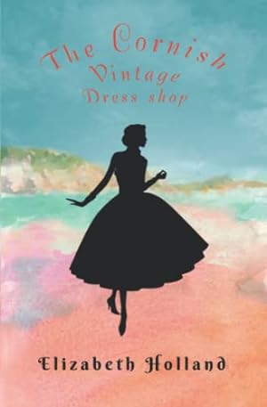 Seller image for The Cornish Vintage Dress Shop for sale by WeBuyBooks