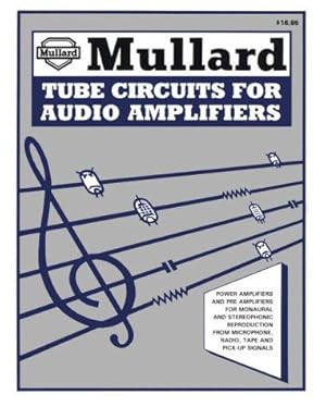 Seller image for Mullard Tube Circuits for Audio Amplifiers for sale by WeBuyBooks