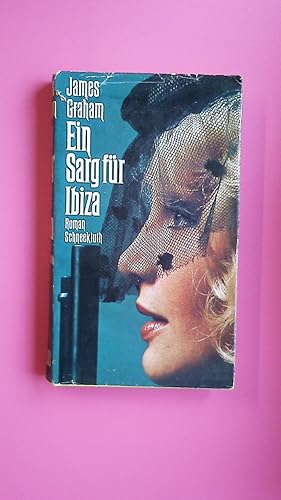 Seller image for EIN SARG FR IBIZA. Roman for sale by Butterfly Books GmbH & Co. KG