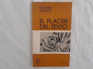 Seller image for El placer del texto. for sale by Librera "Franz Kafka" Mxico.
