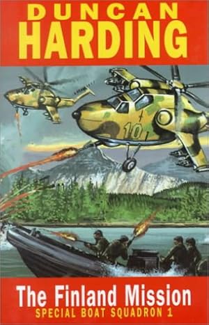 Seller image for Finland Mission: Bk. 1 (Special Boat Squadron S.) for sale by WeBuyBooks