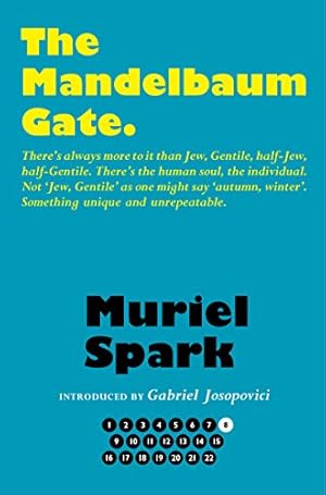 Seller image for The Mandelbaum Gate (The Collected Muriel Spark Novels) for sale by WeBuyBooks