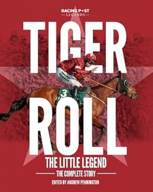 Bild des Verkufers fr Tiger Roll: the Little Legend: The Complete Story zum Verkauf von WeBuyBooks