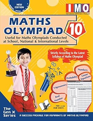 Bild des Verkufers fr International Maths Olympiad Class 10 (With OMR Sheets): Theories with Examples, MCQS & Solutions, Previous Questions, Model Test Papers zum Verkauf von WeBuyBooks