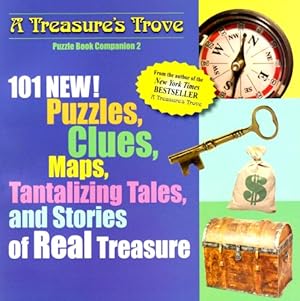 Seller image for 101 New Puzzles, Clues, Maps, Tantalizing Tales: And Stories of Real Treasure for sale by WeBuyBooks