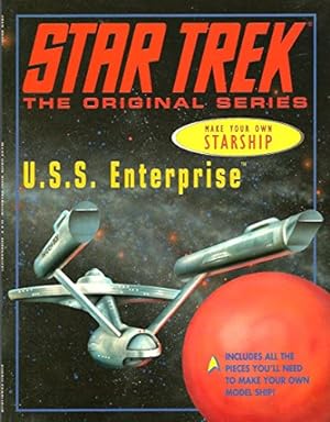 Bild des Verkufers fr Star Trek The Original Series Make Your Own STARSHIP U.S.S. Enterprise (StarTrek) zum Verkauf von WeBuyBooks