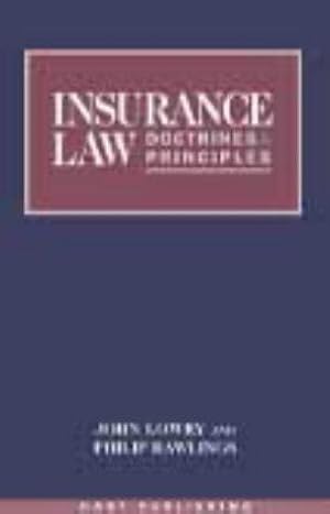 Image du vendeur pour Insurance Law: Doctrines and Principles mis en vente par WeBuyBooks