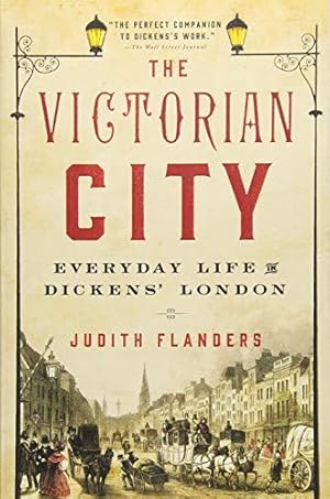 Bild des Verkufers fr Victorian City: Everyday Life in Dickens' London zum Verkauf von WeBuyBooks