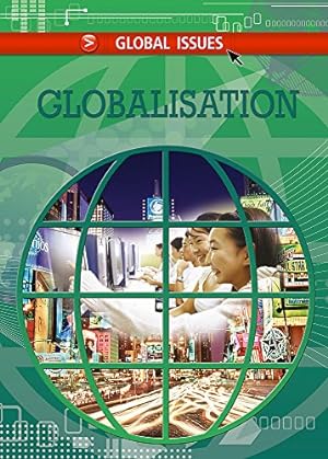 Seller image for Global Issues: Globalisation for sale by WeBuyBooks