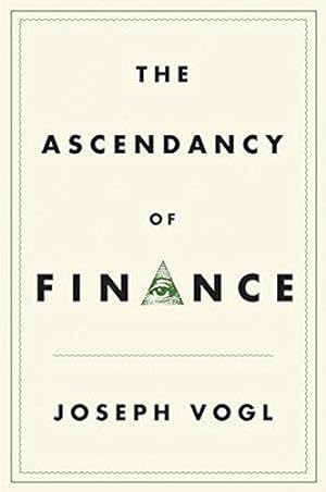 Bild des Verkufers fr The Ascendancy of Finance zum Verkauf von WeBuyBooks